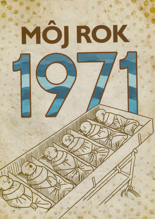 Môj rok 1971