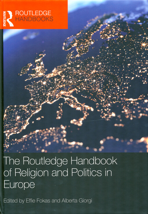 The Routledge handbook of religion and politics in Europe