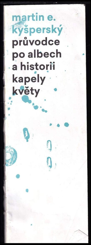 Průvodce po albech a historii kapely Květy