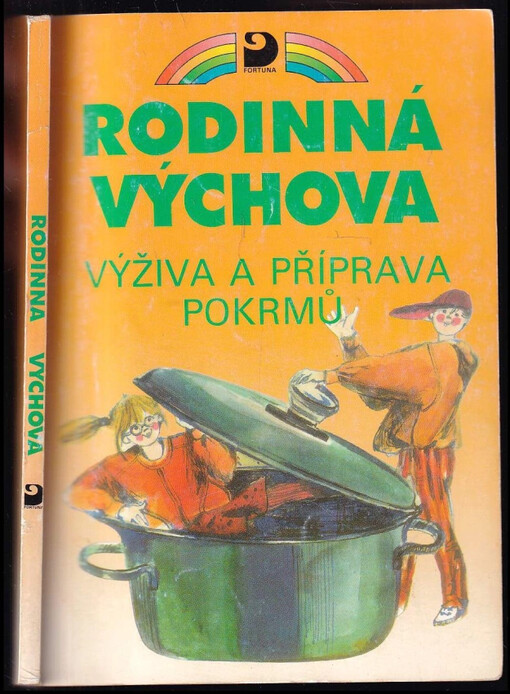 Výživa a příprava pokrmů : pro 5.-9. ročník základní školy