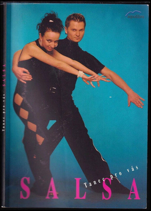 Salsa :tanec pro vás /