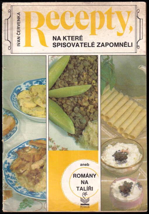 Recepty, na které spisovatelé zapomněli aneb Romány na talíři