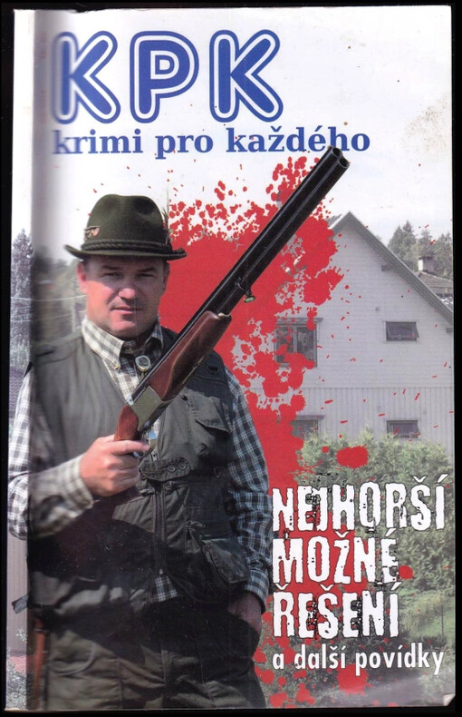 Nejhorší možné řešení