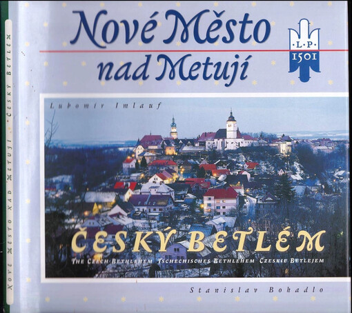 Nové Město nad Metují : Český Betlém