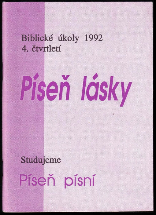 Píseň lásky : studujeme Píseň Šalomounovu