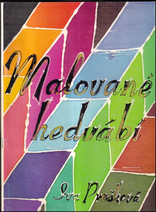 Malované hedvábí