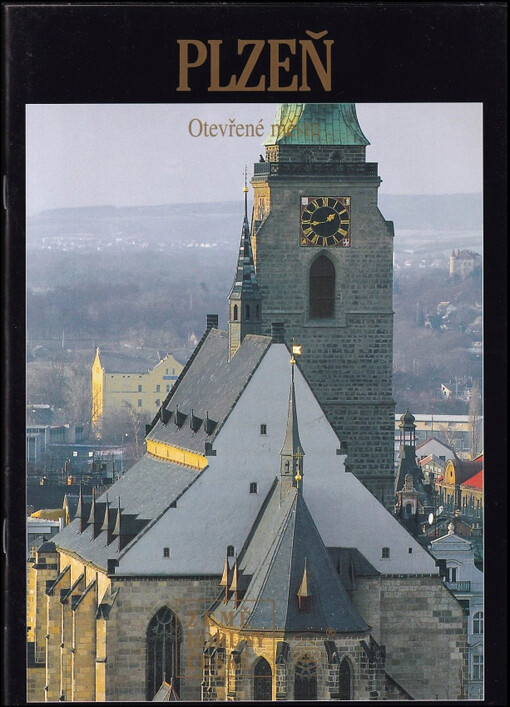 Plzeň : otevřené město