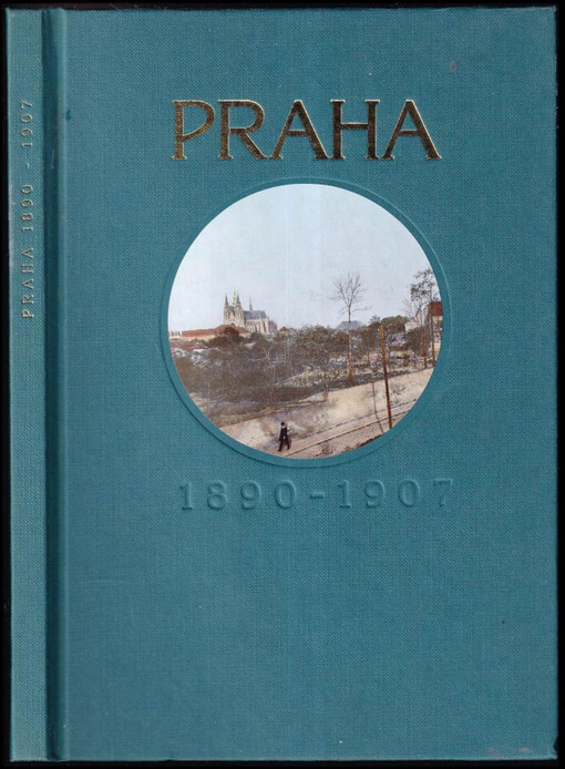 Praha 1890-1907