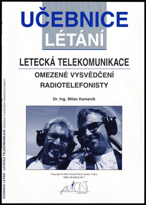 Učebnice létání : letecká telekomunikace - omezené vysvědčení radiotelefonisty