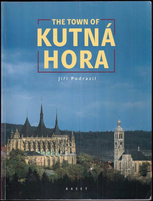 The town of Kutná Hora