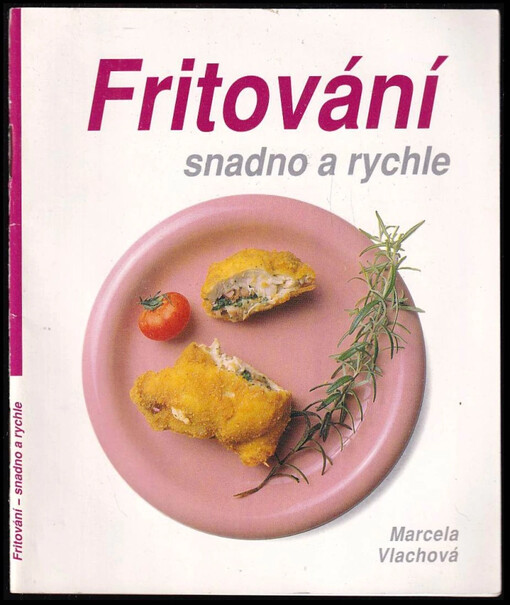Fritování - snadno a rychle
