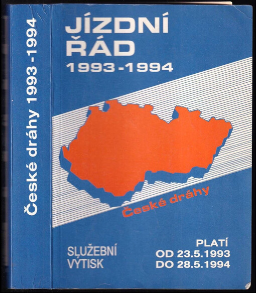 Jízdní řád České dráhy 1993 - 1994 : platí od 23.5.1993 do 28.5.1994, služební výtisk
