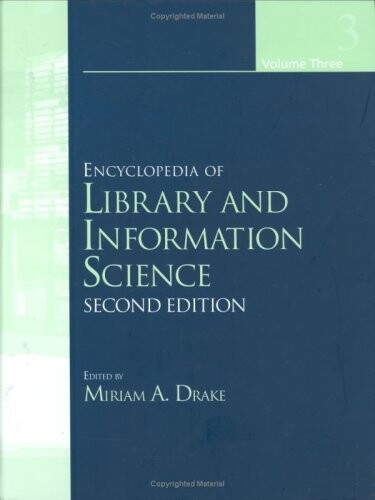 Encyclopedia of library and information science. Volume 3, Lib-Pub