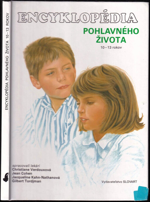 Encyklopédia pohlavného života 10-13 rokov /