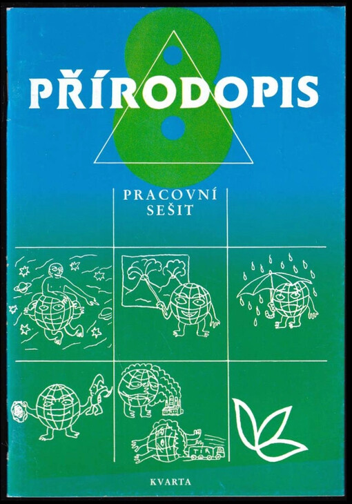Přírodopis pro 8. ročník ZŠ s menším rozsahem učiva: Pracovní sešit