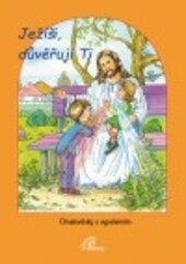 Ježíši, důveřuji ti