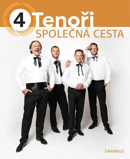 4 tenoři : společná cesta