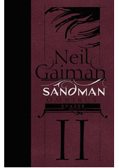 Sandman omnibus. Svazek druhý  (odkaz v elektronickém katalogu)