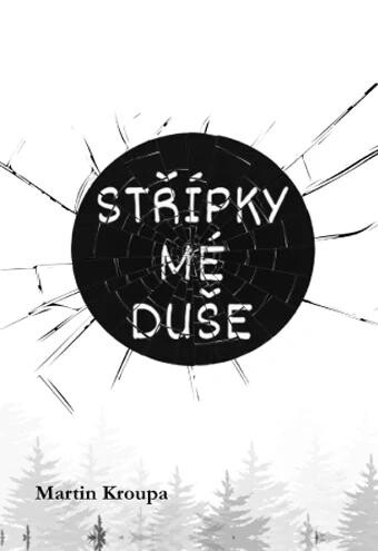 Střípky mé duše