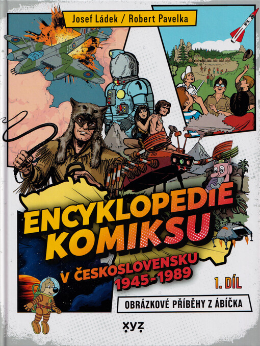 Encyklopedie komiksu v Československu 1945-1989. 1. díl