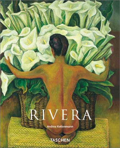 Diego Rivera : 1886-1957 : a revolutionary spirit in modern art