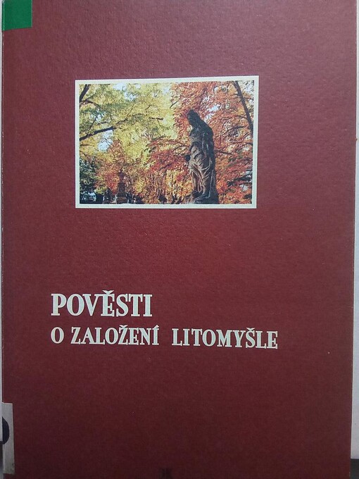 Pověsti o založení Litomyšle