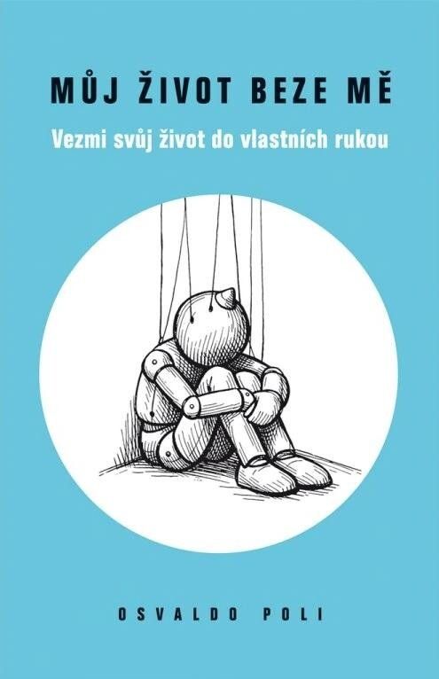 Můj život beze mě