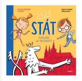 Můj stát: Putování za prezidenty