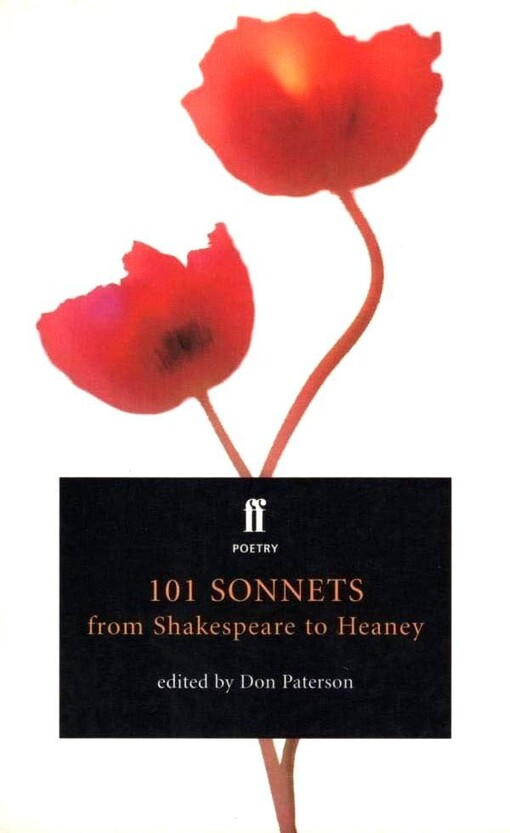 101 Sonnets from Shakespeare to Heaney