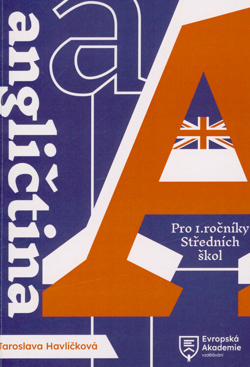 Angličtina : pro I. ročníky středních škol