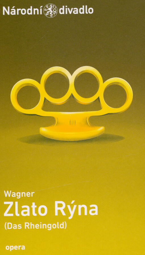 Wagner, Zlato Rýna = (Das Rheingold)