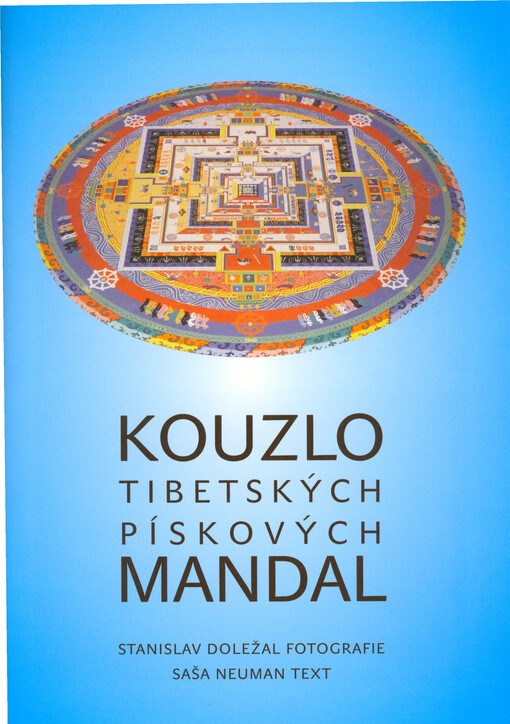 Kouzlo tibetských pískových mandal