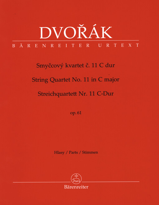 Smyčcový kvartet č. 11 C dur : op. 61 : hlasy = String Quartet No. 11 in C major : parts = Streichquartett Nr. 11 C-Dur : Stimmen