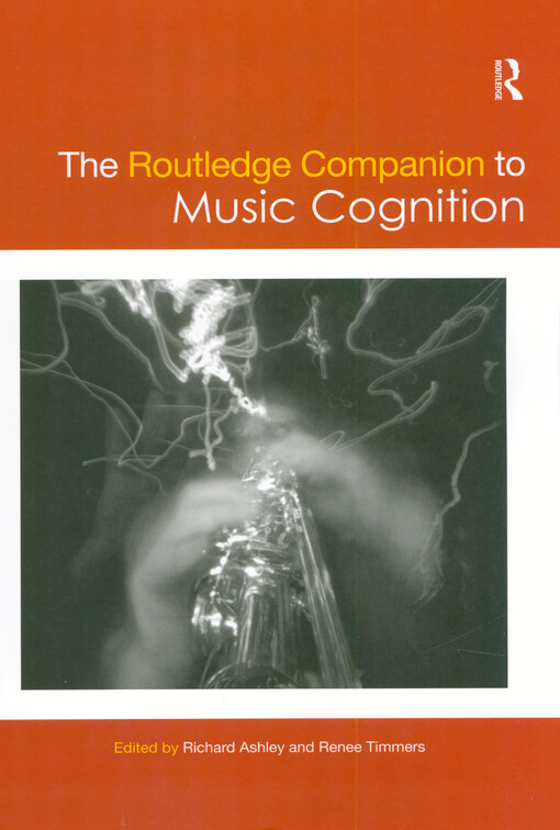 The Routledge companion to music cognition