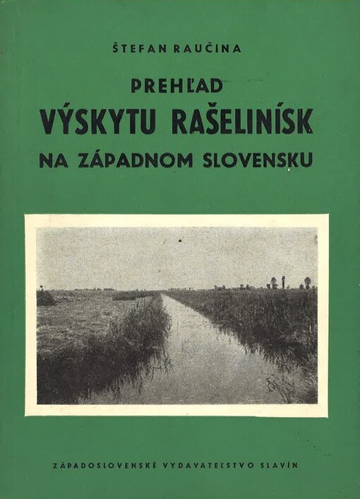 Prehľad výskytu rašelinísk na západnom Slovensku