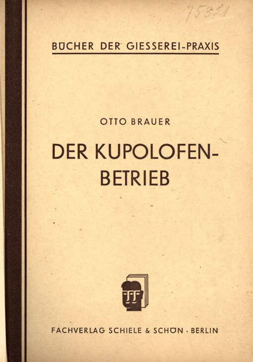 Der Kupolofen-Betrieb