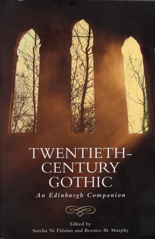 Twentieth-century gothic : an Edinburgh companion