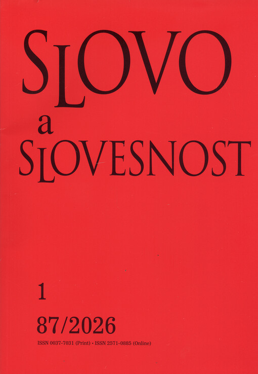 Slovo a slovesnost : časopis pro otázky teorie a kultury jazyka