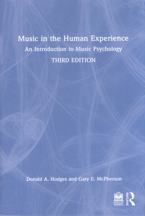 Music in the human experience : an introduction to music psychology