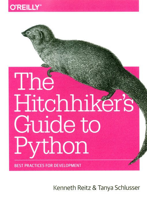 The Hitchhiker's guide to Python : best practices for development