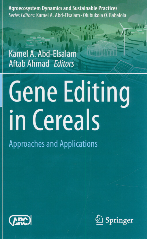 Gene editing in cereals : approaches and applications