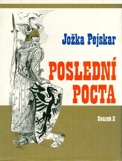 Poslední pocta. Svazek 3. Památník na zemřelé československé exulanty v letech 1948-1989