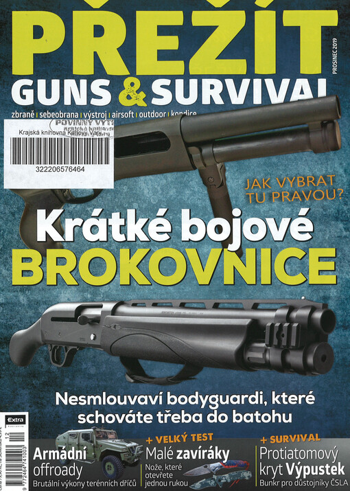 Přežít : guns & survival : zbraně, sebeobrana, výstroj, airsoft, outdoor, kondice