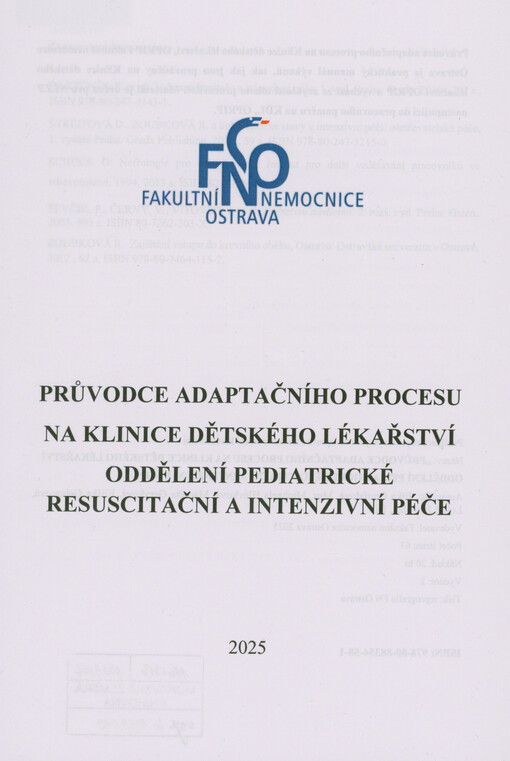 Průvodce adaptačního procesu na Klinice dětského lékařství : oddělení pediatrické resuscitační a intenzivní péče