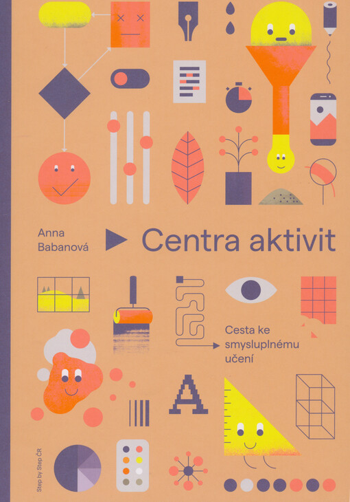 Centra aktivit : cesta ke smysluplnému učení