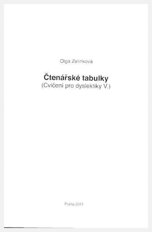 Cvičení pro dyslektiky. V., Čtenářské tabulky