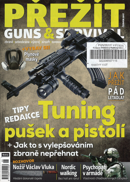 Přežít : guns & survival : zbraně, sebeobrana, výstroj, airsoft, outdoor, kondice