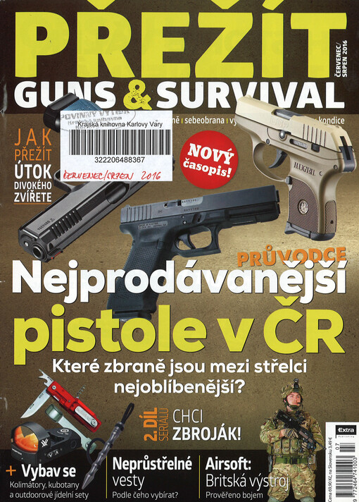 Přežít : guns & survival : zbraně, sebeobrana, výstroj, airsoft, outdoor, kondice