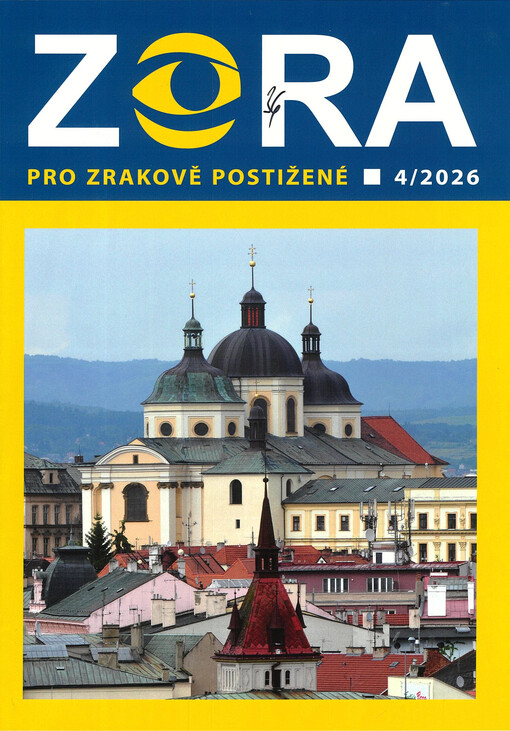 Zora : měsíčník Českého svazu nevidomých a slabozrakých