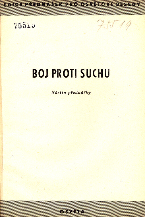 Boj proti suchu : nástin přednášky